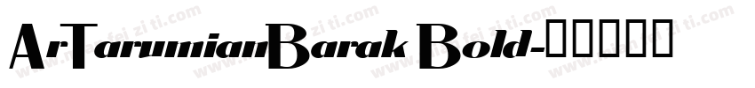 ArTarumianBarak Bold字体转换